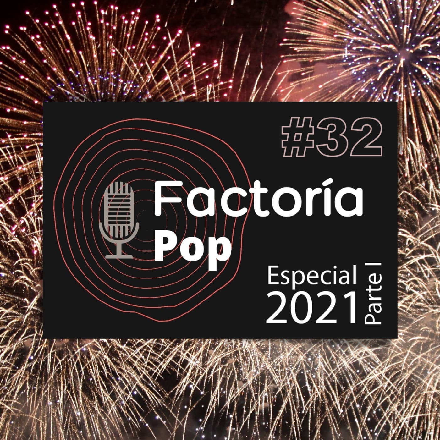 Factoría Pop (#32)