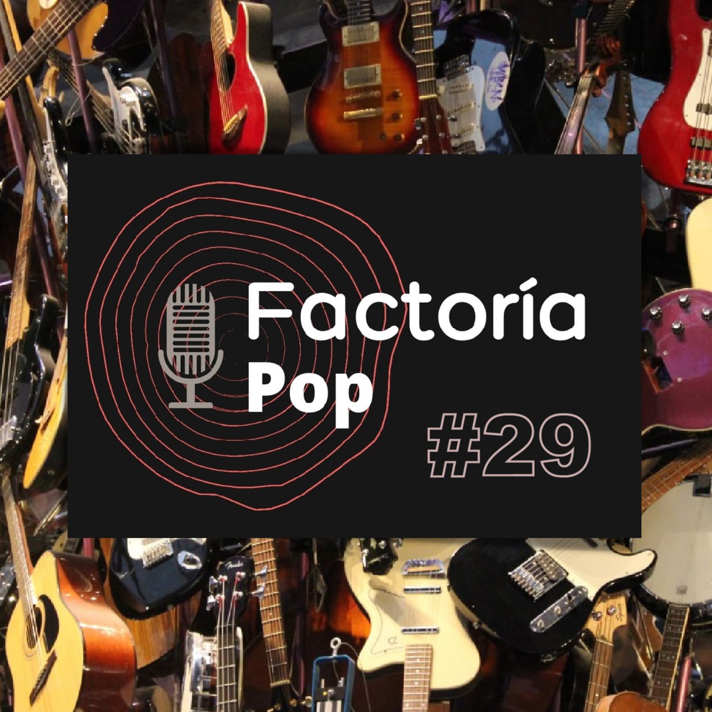 Factoría Pop (#29)