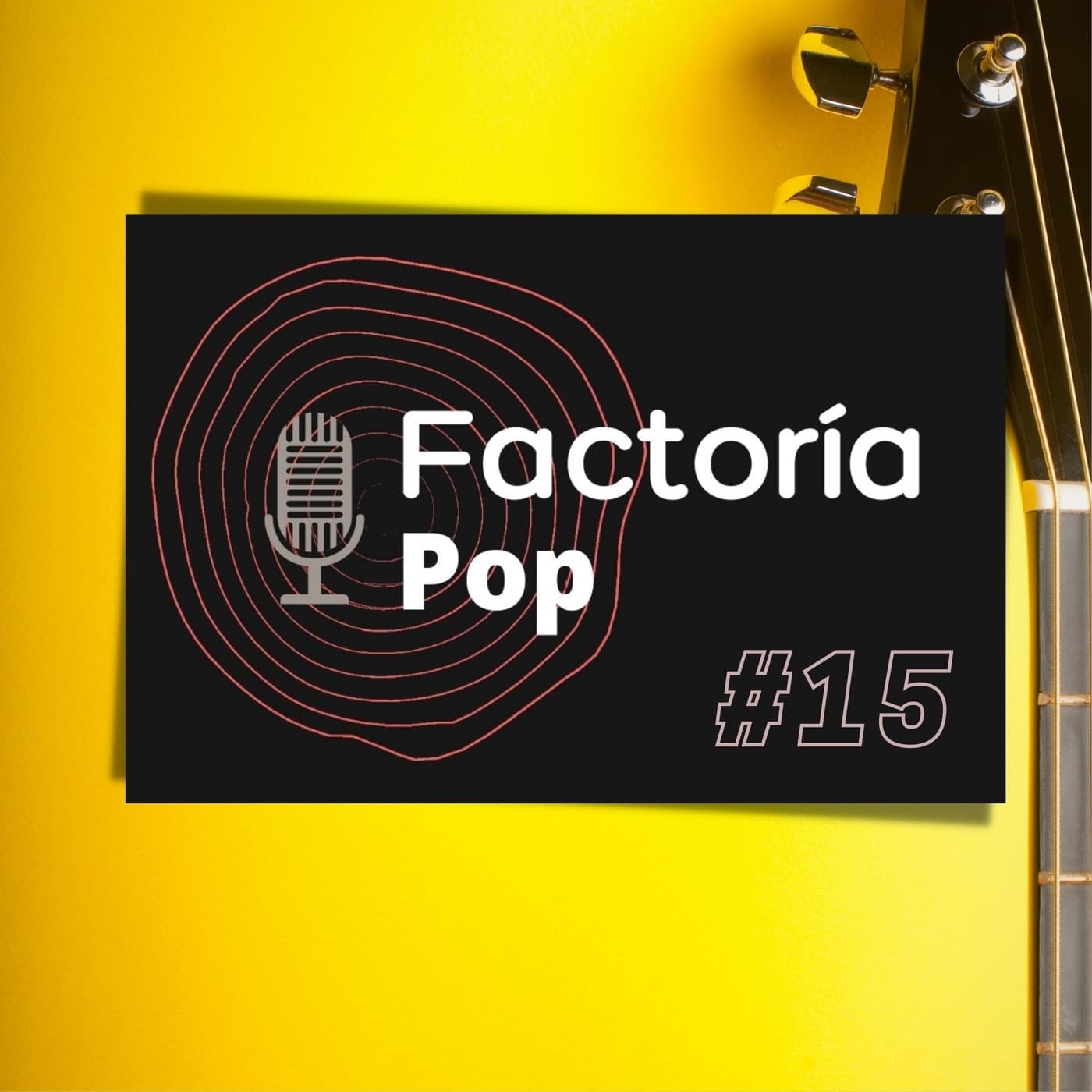 Factoría Pop (#15)