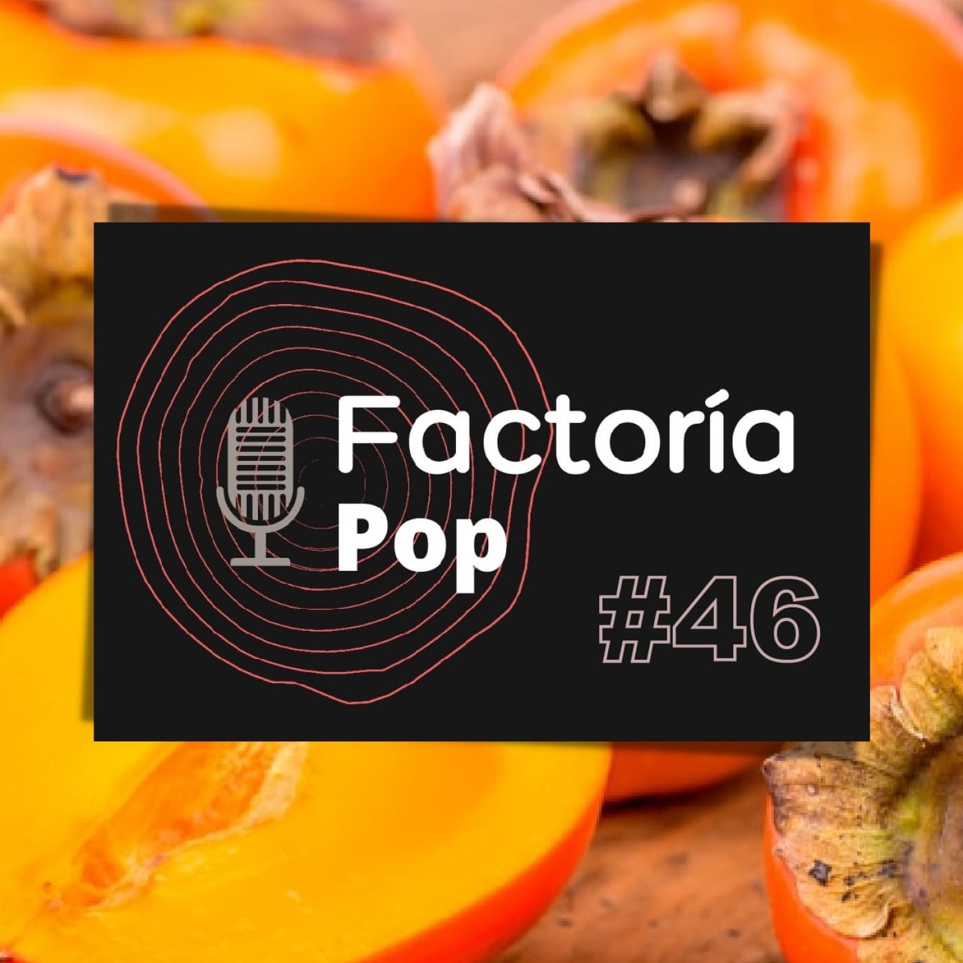 Factoría Pop (#46)
