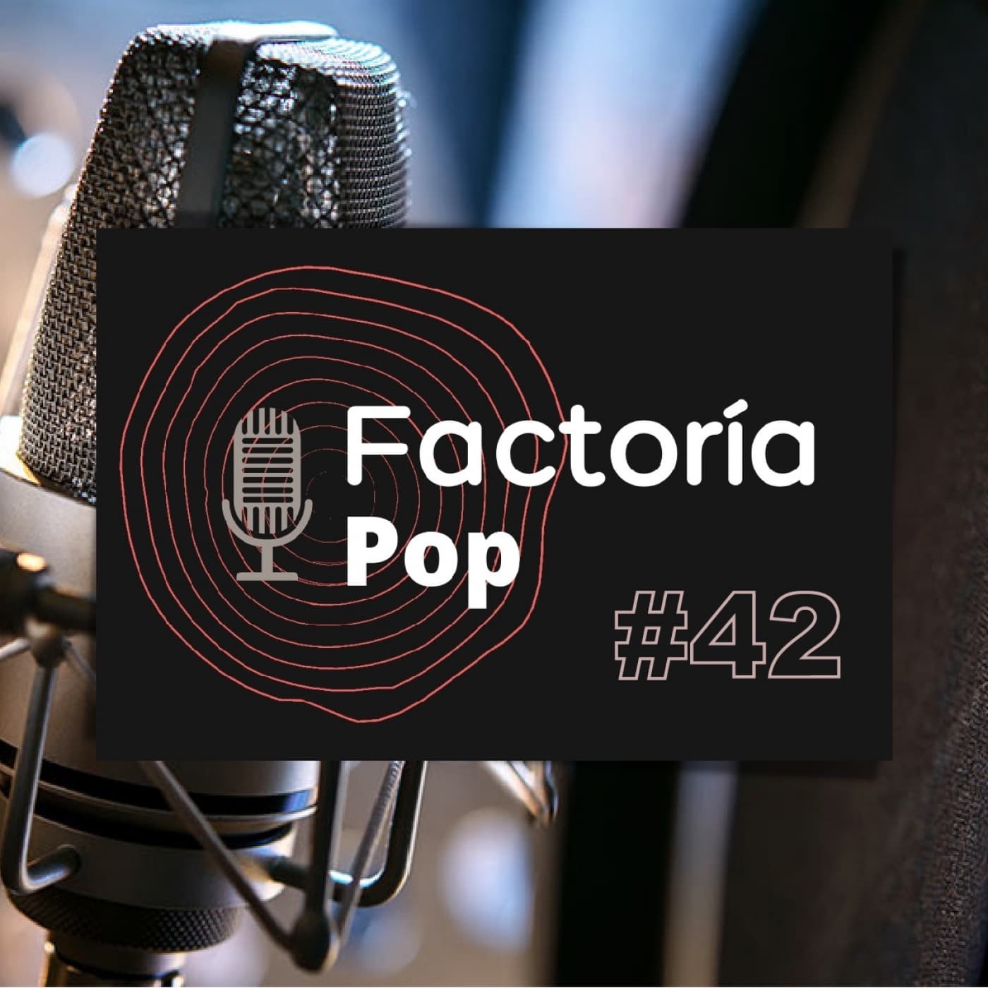 Factoría Pop (#42)