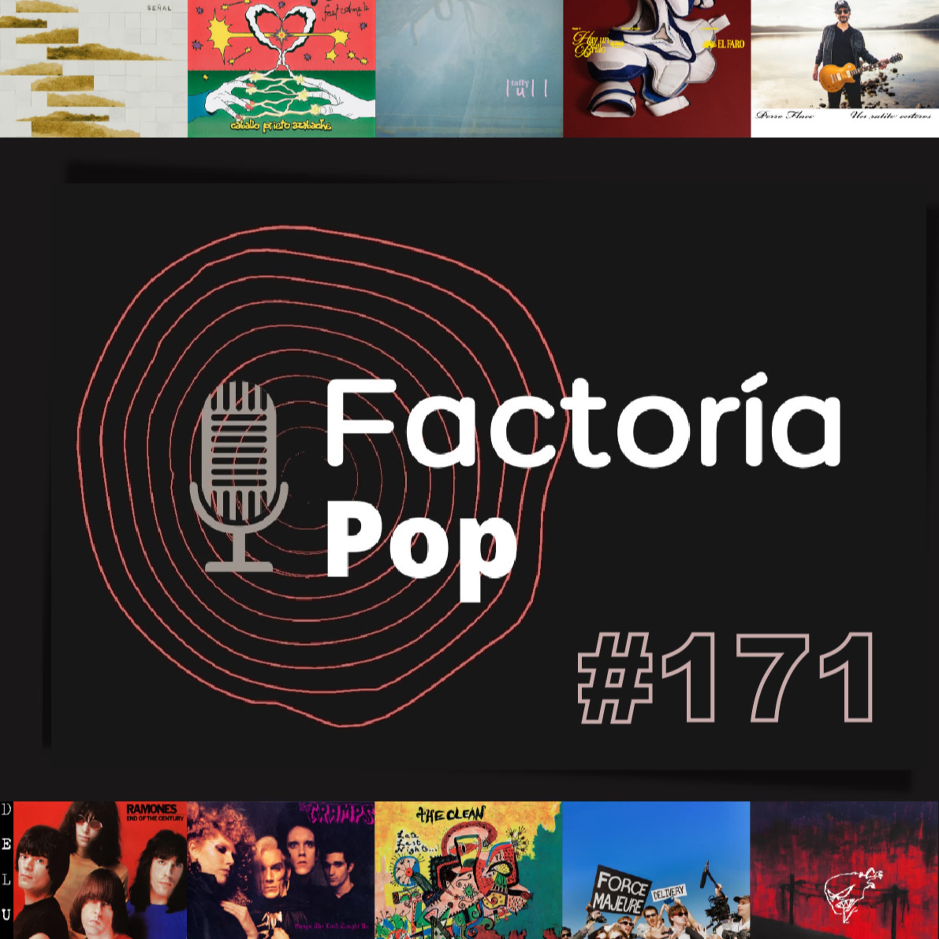 Factoría Pop # 171