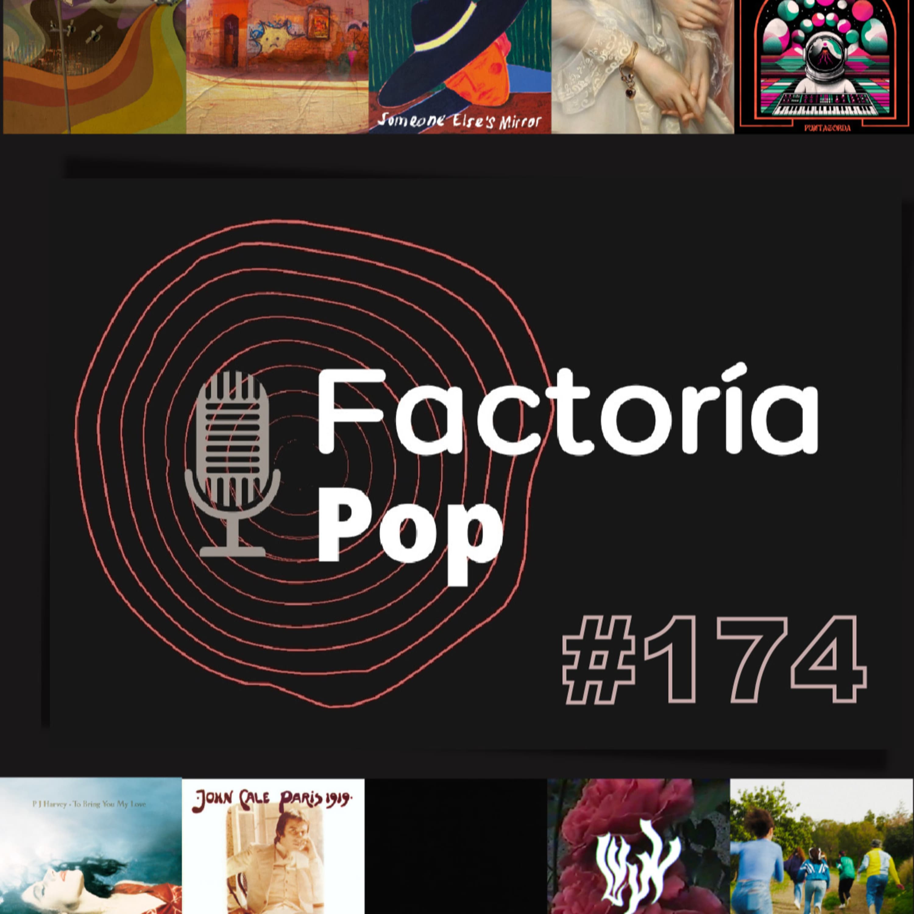 Factoría Pop # 174