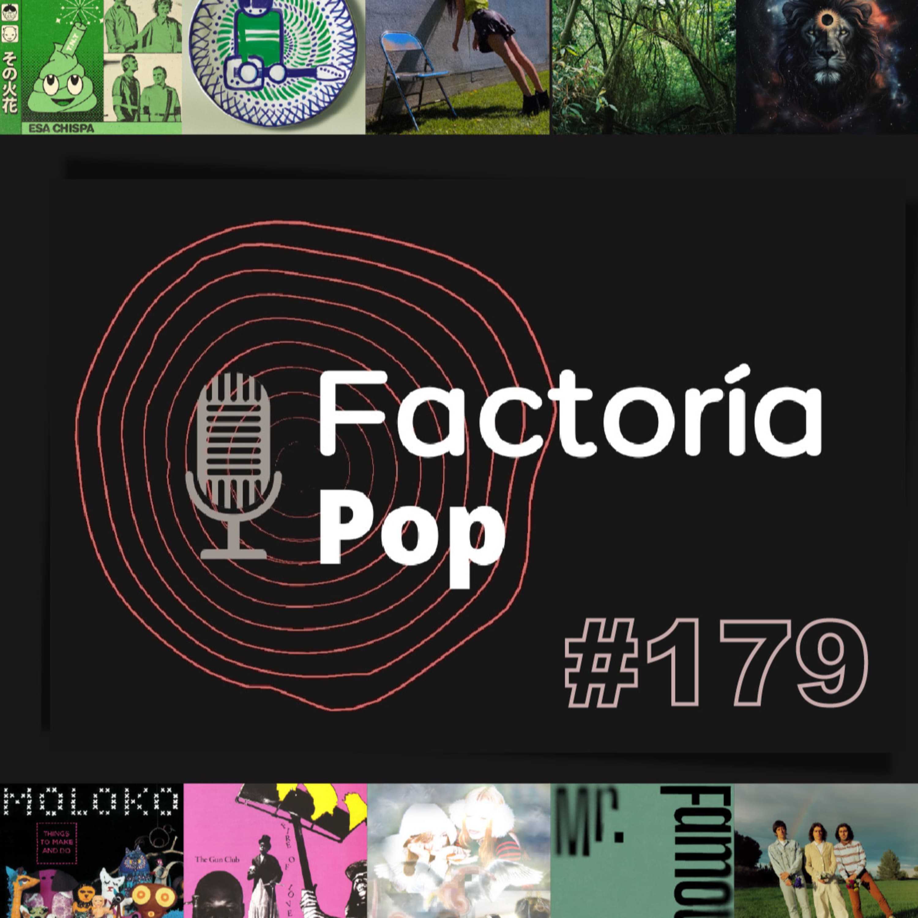 Factoría Pop # 179