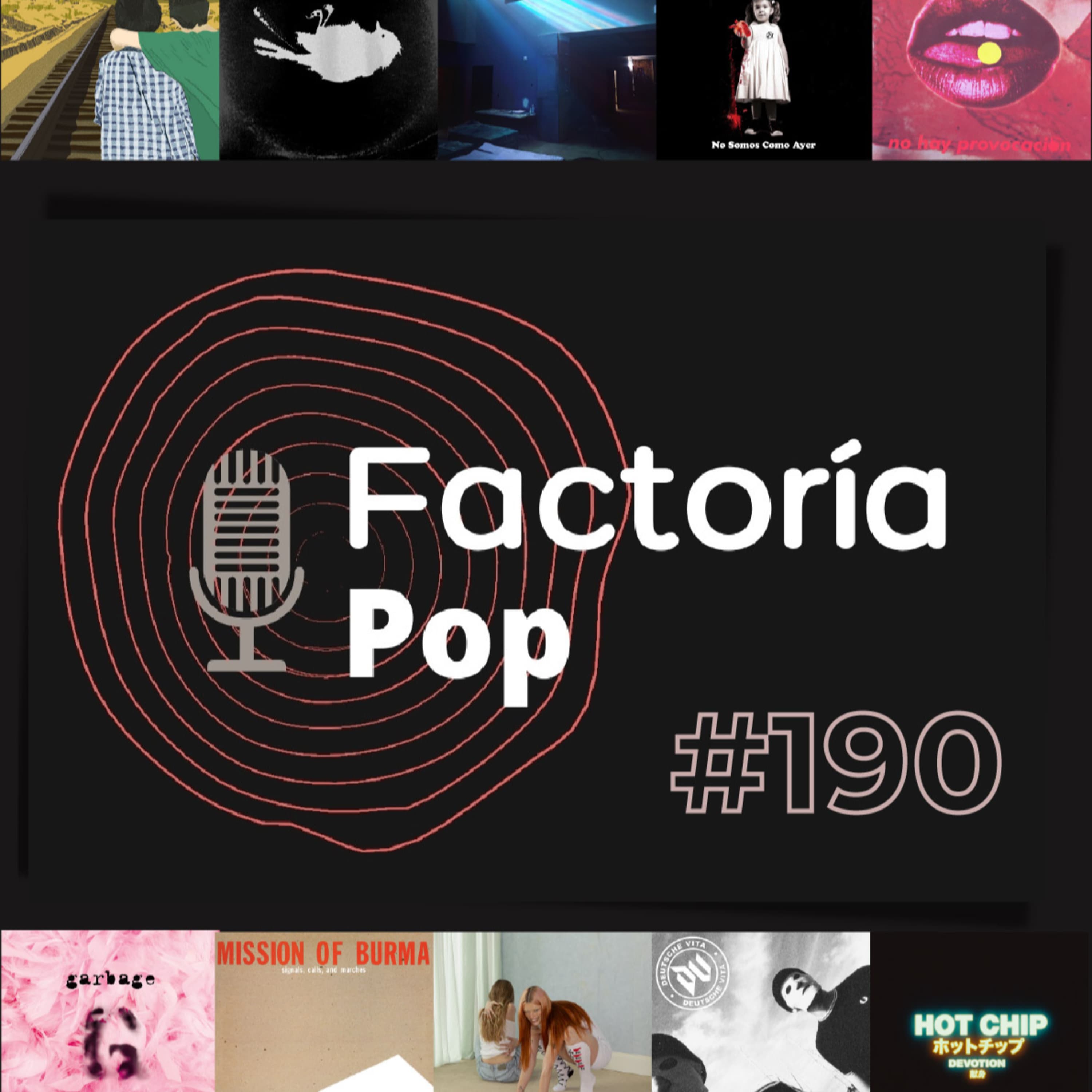 Factoría Pop # 190