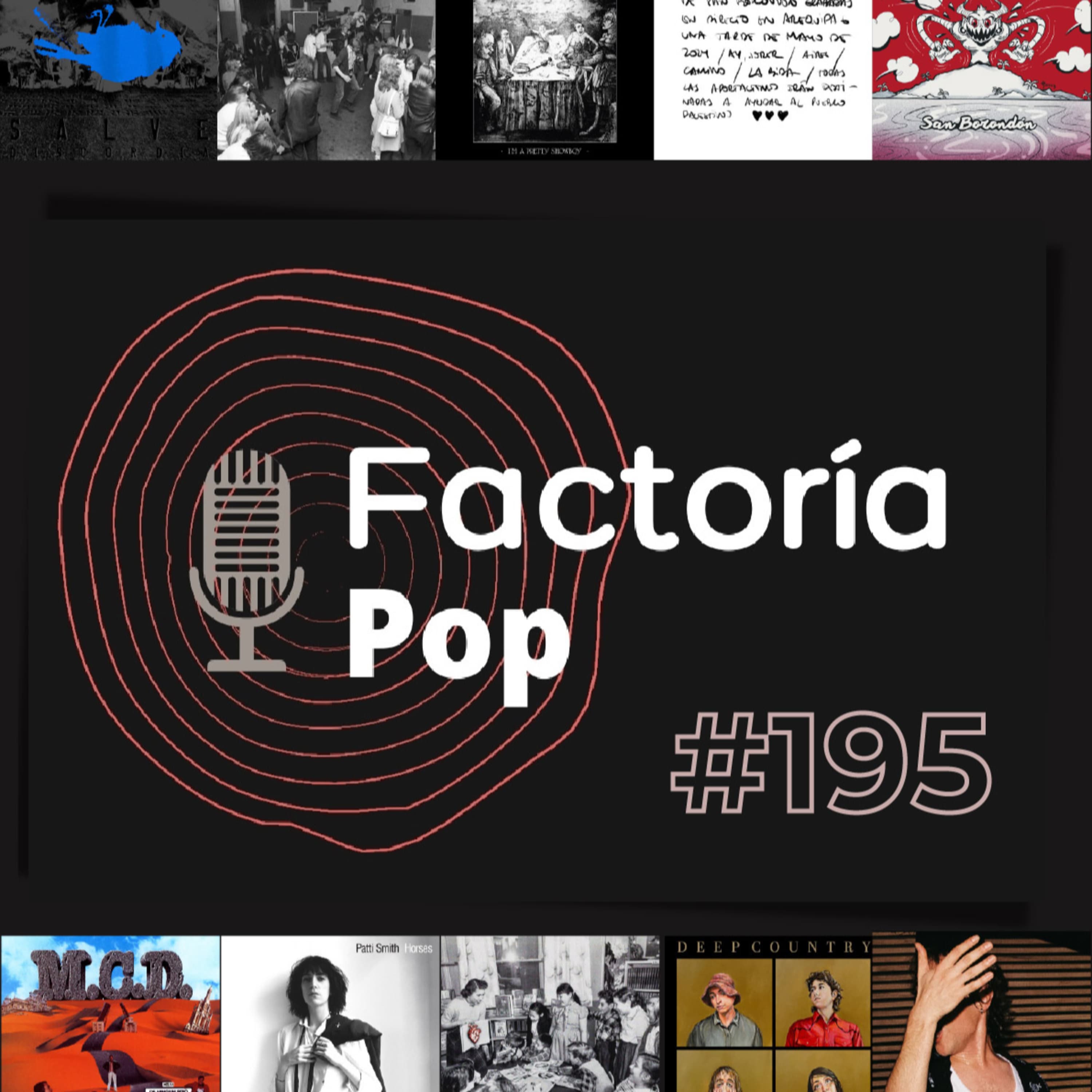 Factoría Pop # 195