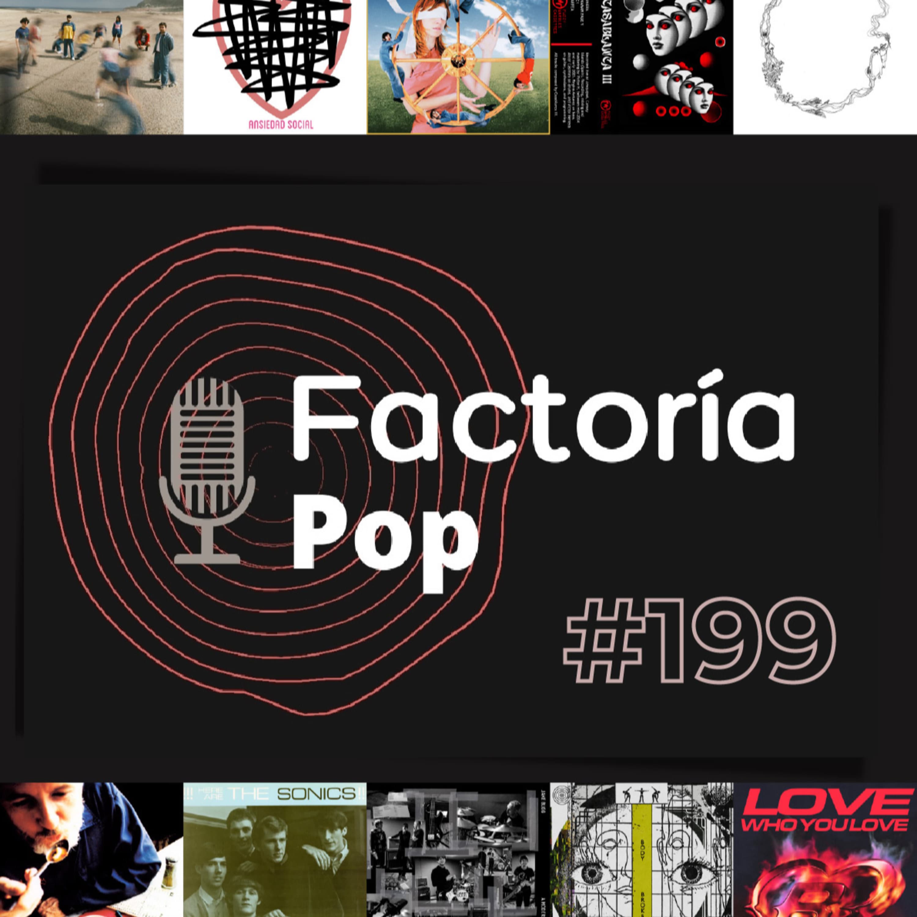 Factoría Pop # 199