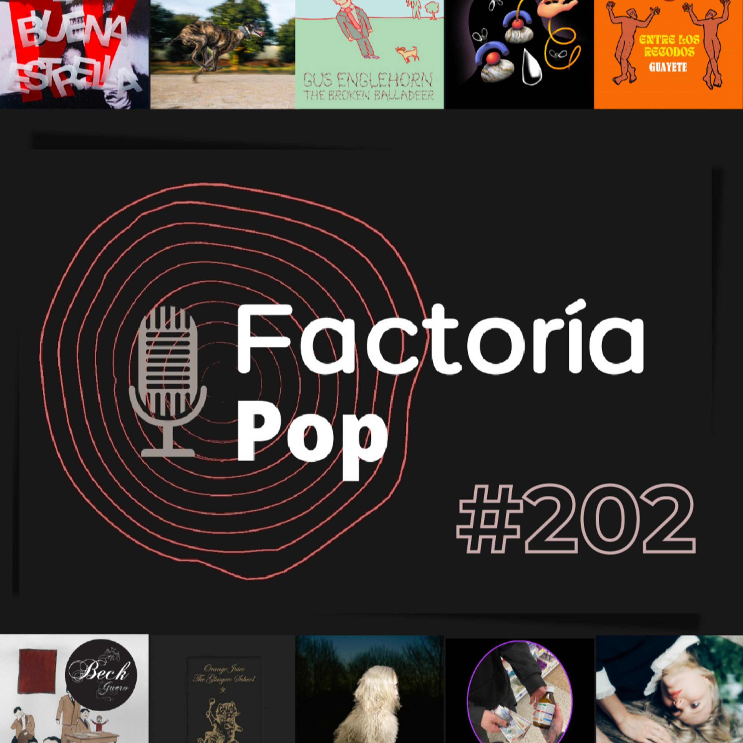 Factoría Pop # 202