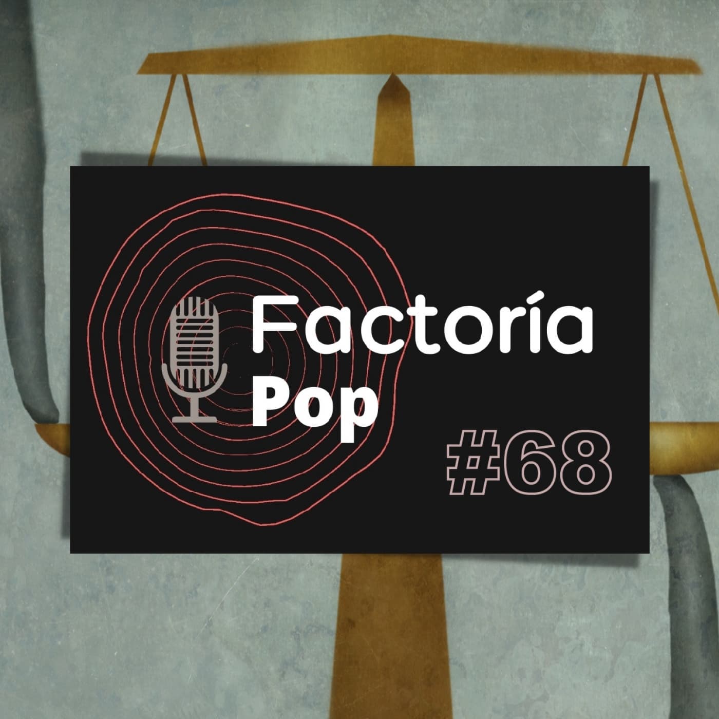 Factoría Pop (#68)