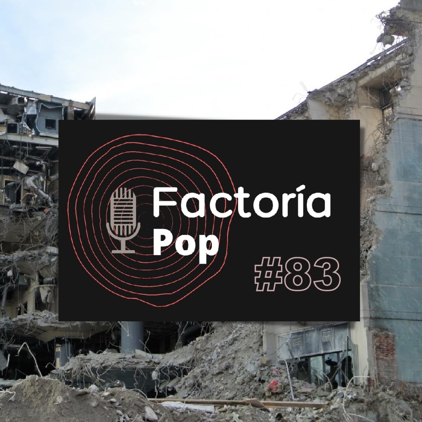 Factoría Pop #83