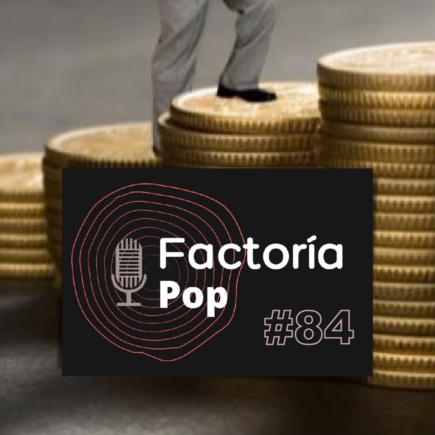 Factoría Pop #84