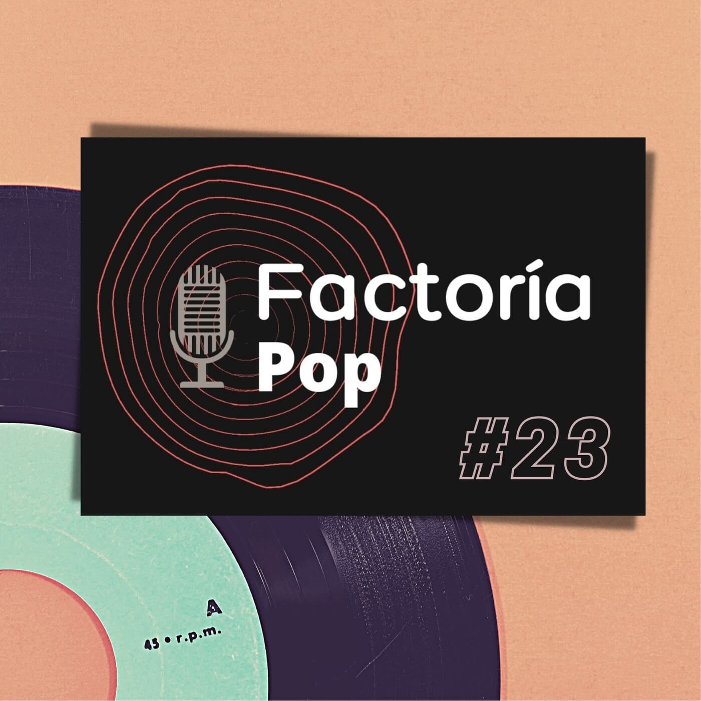 Factoría Pop (#23)