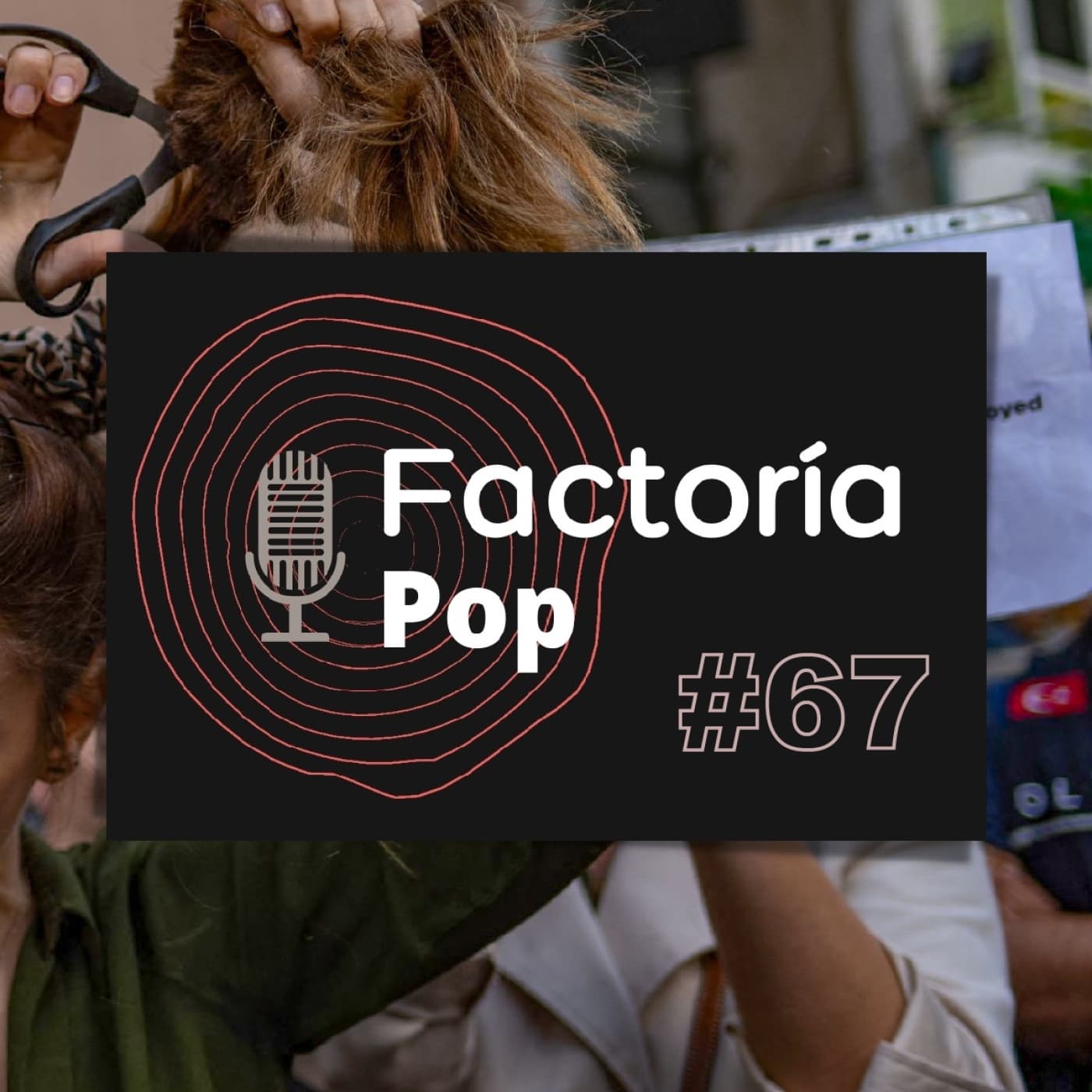 Factoría Pop (#67)