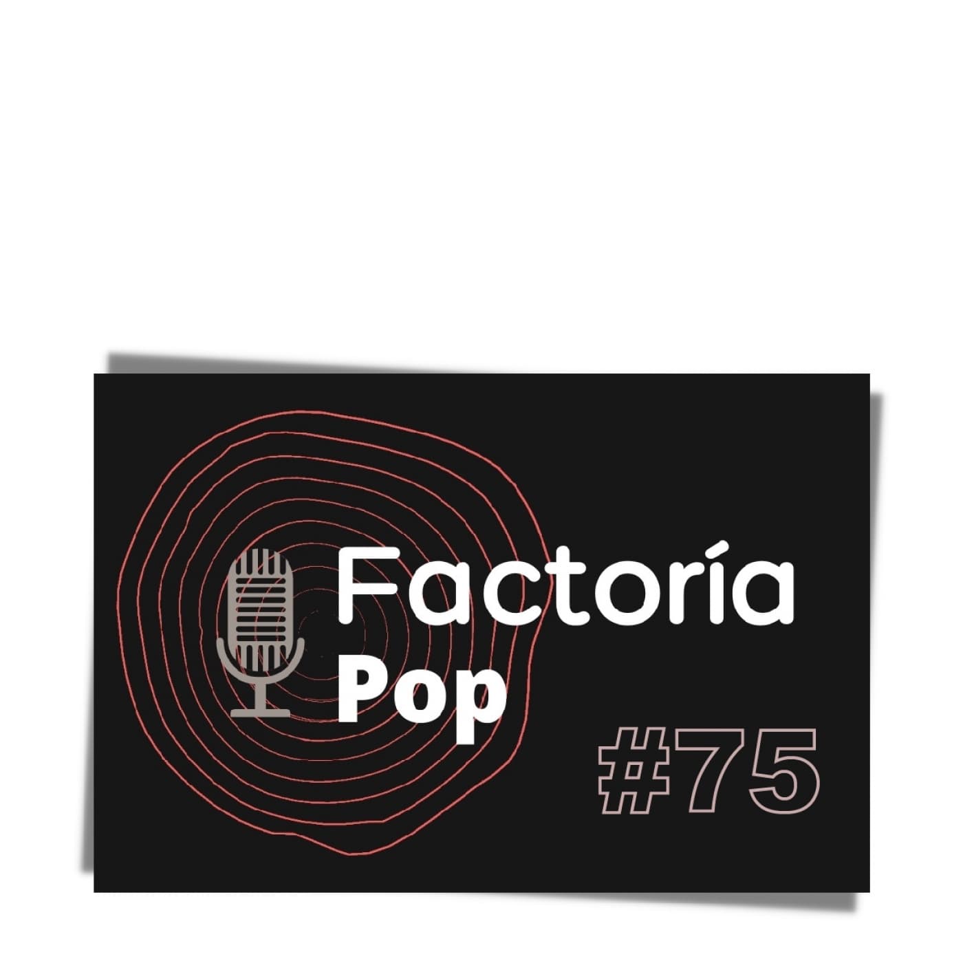 Factoría Pop #75