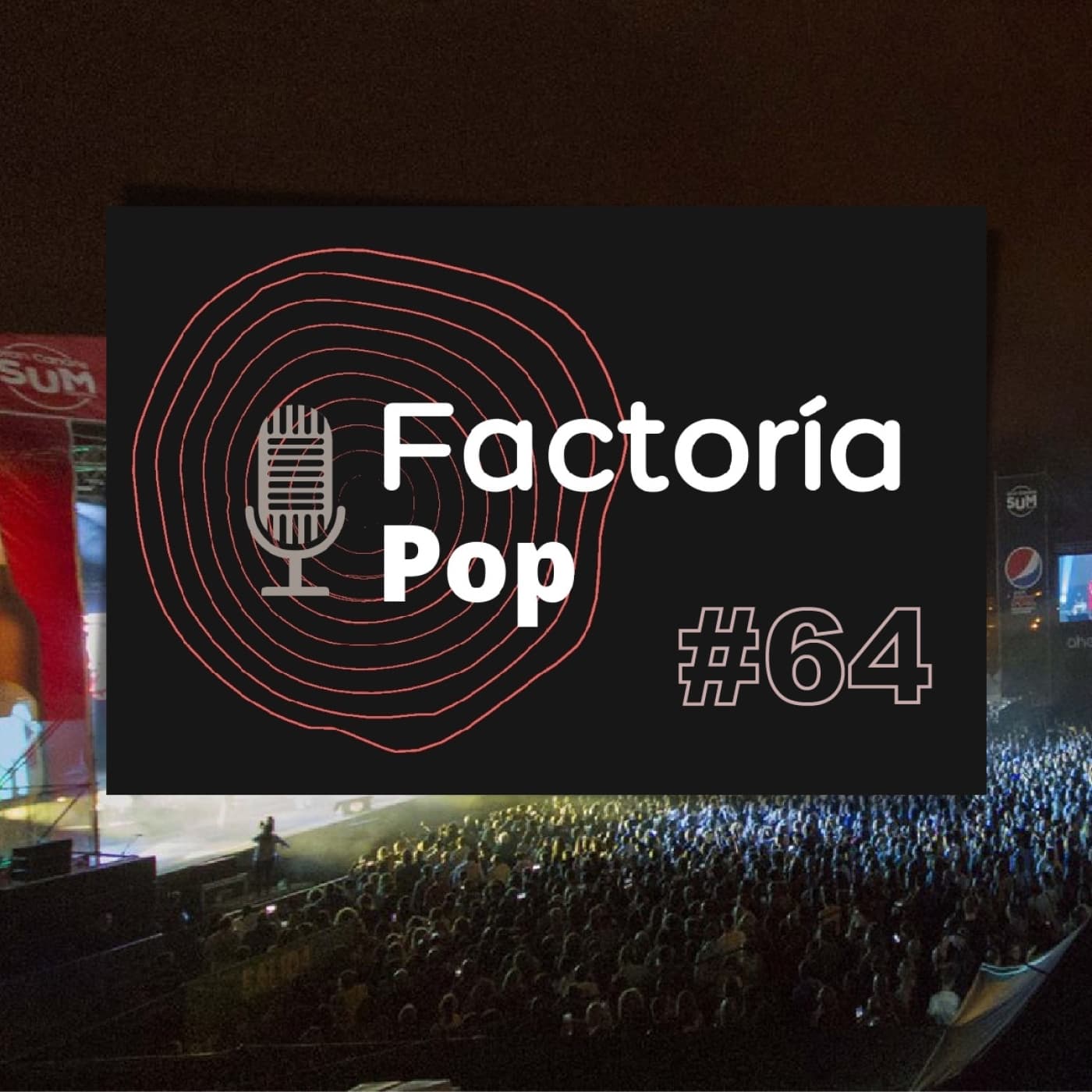Factoría Pop (#64)