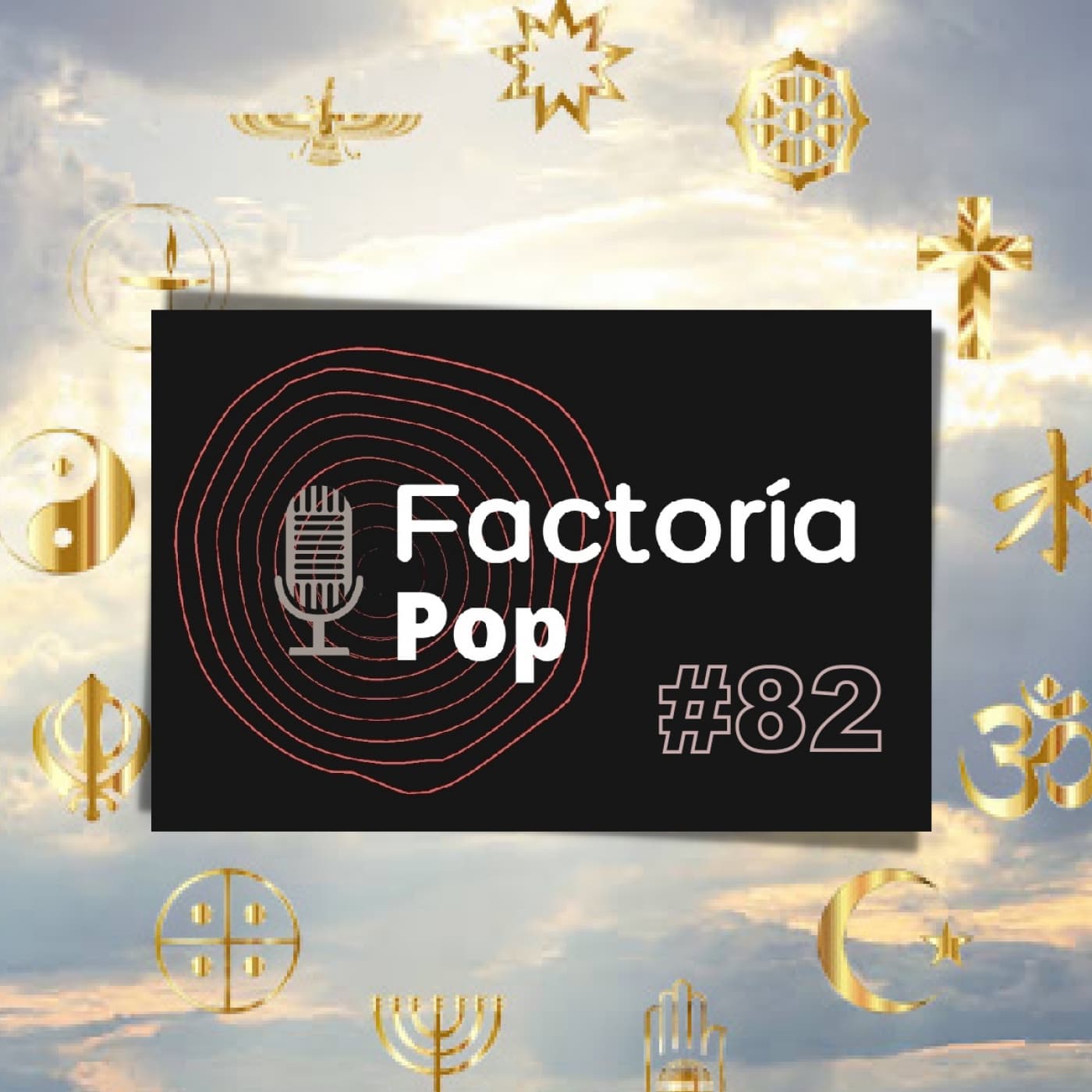 Factoría Pop #82