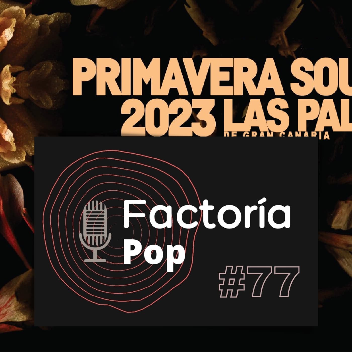 Factoría Pop #77