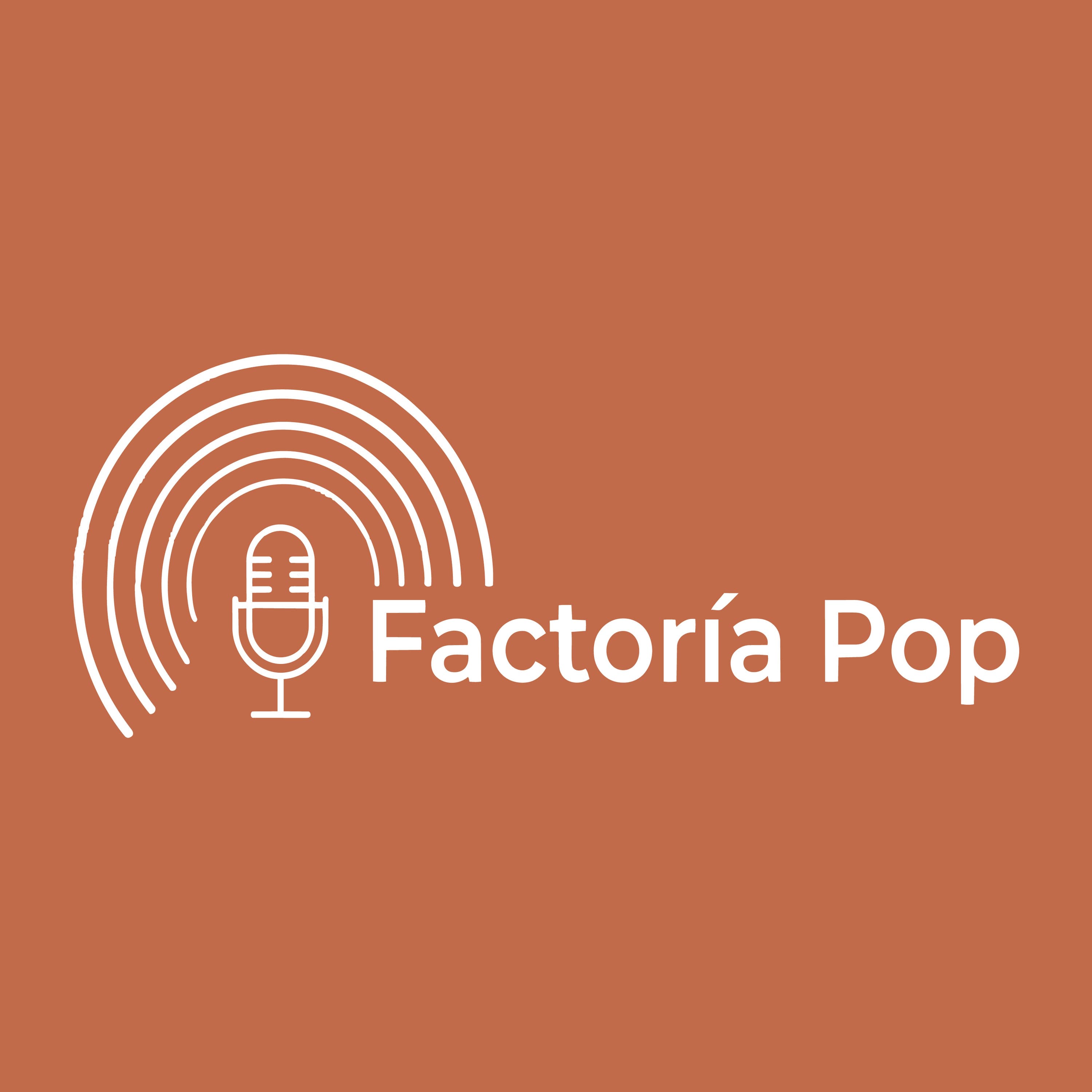 Factoría Pop # 148